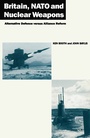 Cover: Britain, NATO and Nuclear Weapons - Palgrave Macmillan
