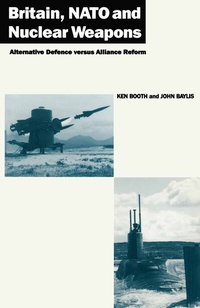 Enlarge image Cover: Britain, NATO and Nuclear Weapons - Palgrave Macmillan