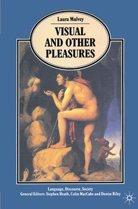 Enlarge image Cover: Visual and Other Pleasures - Palgrave Macmillan