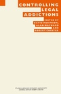 Cover: Controlling Legal Addictions - Palgrave Macmillan