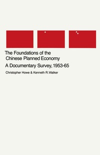 Enlarge image Cover: The Foundations of the Chinese Planned Economy - Palgrave Macmillan