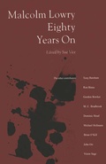 Cover: Malcolm Lowry Eighty Years On - Palgrave Macmillan