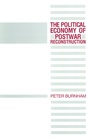 Cover: The Political Economy of Postwar Reconstruction - Palgrave Macmillan