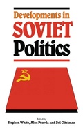 Cover: Developments in Soviet Politics - Palgrave Macmillan