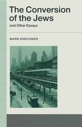 Cover: The Conversion of the Jews and Other Essays - Palgrave Macmillan