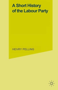 Enlarge image Cover: A Short History of the Labour Party - Palgrave Macmillan
