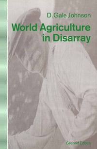 Abbildung von: World Agriculture in Disarray - Palgrave Macmillan