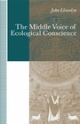 Cover: The Middle Voice of Ecological Conscience - Palgrave Macmillan