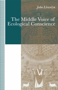 Enlarge image Cover: The Middle Voice of Ecological Conscience - Palgrave Macmillan