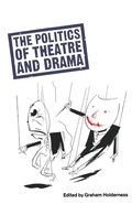 Cover: Politics Of Theatre And Drama - Palgrave Macmillan