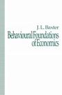 Cover: Behavioural Foundations of Economics - Palgrave Macmillan