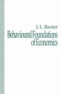 Enlarge image Cover: Behavioural Foundations of Economics - Palgrave Macmillan
