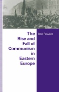 Cover: Rise And Fall Of Communism In Eastern Europe - Palgrave Macmillan