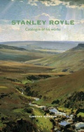 Cover: Stanley Royle - Derwent-Wye Fine Art Ltd