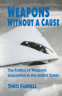 Enlarge image Cover: Weapons without a Cause - Palgrave Macmillan