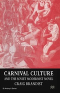 Cover: Carnival Culture and the Soviet Modernist Novel - Palgrave Macmillan