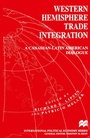 Cover: Western Hemisphere Trade Integration - Palgrave Macmillan