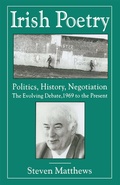 Cover: Irish Poetry: Politics, History, Negotiation - Palgrave Macmillan