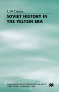 Cover: Soviet History in the Yeltsin Era - Palgrave Macmillan