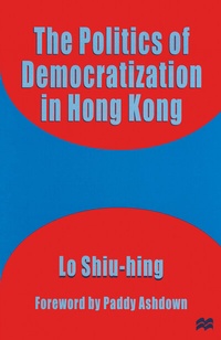 Abbildung von: The Politics of Democratization in Hong Kong - Palgrave Macmillan
