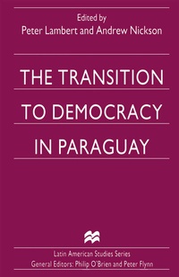Abbildung von: The Transition to Democracy in Paraguay - Palgrave Macmillan