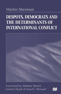 Abbildung von: Despots, Democrats and the Determinants of International Conflict - Palgrave Macmillan