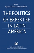 Cover: The Politics of Expertise in Latin America - Palgrave Macmillan