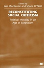 Cover: Reconstituting Social Criticism - Palgrave Macmillan