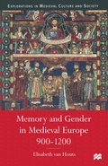 Cover: Memory and Gender in Medieval Europe, 900-1200 - Palgrave Macmillan