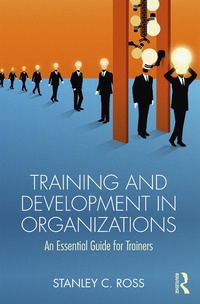 Abbildung von: Training and Development in Organizations - Routledge