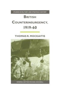 Abbildung von: British Counterinsurgency, 1919-60 - Palgrave Macmillan