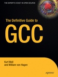 Cover: The Definitive Guide to GCC - APress