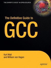 Enlarge image Cover: The Definitive Guide to GCC - APress