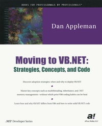 Abbildung von: Moving to VB.NET: Strategies, Concepts, and Code - Apress