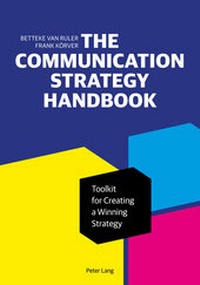 Enlarge image Cover: The Communication Strategy Handbook - Peter Lang Verlag