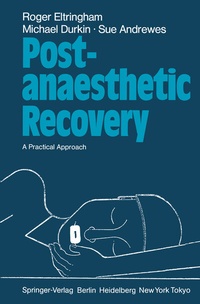 Abbildung von: Post-anaesthetic Recovery - Springer