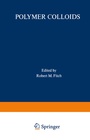 Cover: Polymer Colloids - Springer