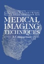 Cover: Medical Imaging Techniques - Springer