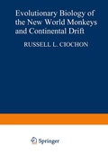 Cover: Evolutionary Biology of the New World Monkeys and Continental Drift - Springer