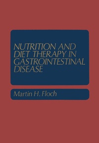 Abbildung von: Nutrition and Diet Therapy in Gastrointestinal Disease - Springer