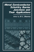 Cover: Metal-Semiconductor Schottky Barrier Junctions and Their Applications - Springer