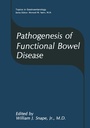 Cover: Pathogenesis of Functional Bowel Disease - Springer
