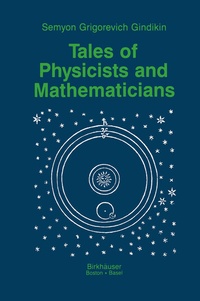 Abbildung von: Tales of Physicists and Mathematicians - Birkhäuser