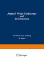 Cover: Aircraft Wake Turbulence and Its Detection - Springer