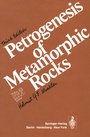 Cover: Petrogenesis of Metamorphic Rocks - Springer