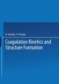 Abbildung von: Coagulation Kinetics and Structure Formation - Springer