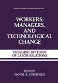 Cover: Workers, Managers, and Technological Change - Springer