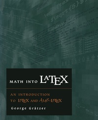 Enlarge image Cover: Math into LATEX - Birkhäuser