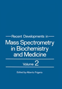Abbildung von: Recent Developments in Mass Spectrometry in Biochemistry and Medicine - Springer