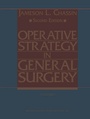 Cover: Operative Strategy in General Surgery - Springer